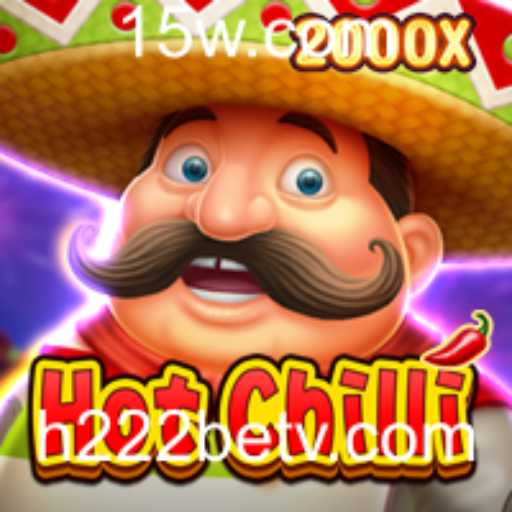 Descubra o Mundo de Emoções do Jogo HotChilli com h222bet
